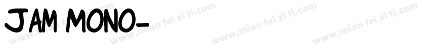Jam Mono字体转换